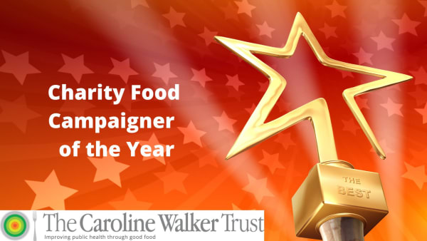 Caroline Walker Trust Charity Campaigner of the Year Award